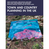 Town and Country Planning in the UK