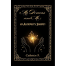 My Demons and Me: an Alchemist's Journey