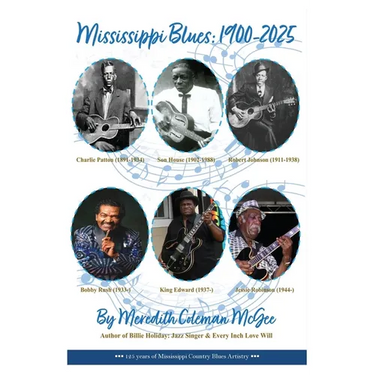 Mississippi Blues: 1900-2025
