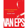 harmonic Mechanisms for Guitar: Volume 3