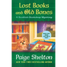 Lost Books and Old Bones: A Scottish Bookshop Mystery