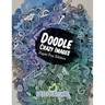 Doodle Crazy Images: Super Fun Edition