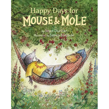 Happy Days for Mouse and Mole