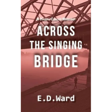 Across the Singing Bridge