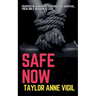 Safe Now