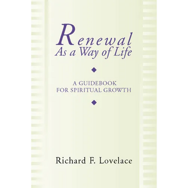 Renewal as a Way of Life: A Guidebook for Spiritual Growth
