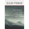 Journey to the Center of the Earth: Official Edition