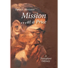 Mission ... at a Price: A Transplant Odyssey