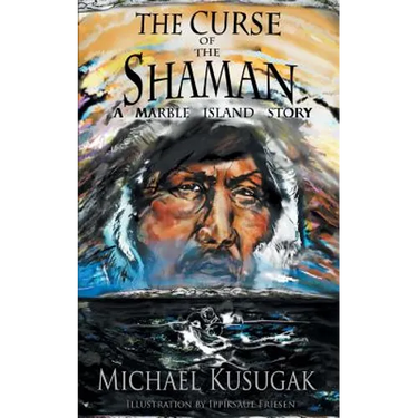The Curse of the Shaman: A Marble Island Story