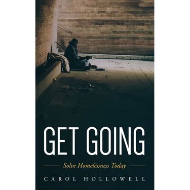 Get Going: Solve Homelessness Today