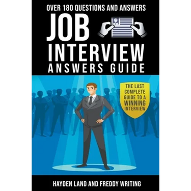 Job interview. Over 180 questions with answer guide