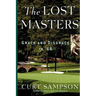 The Lost Masters: Grace and Disgrace in '68