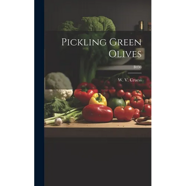 Pickling Green Olives; B498
