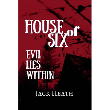 House of Six: Evil Lies Within
