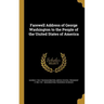 Farewell Address of George Washington to the People of the United States of America