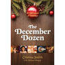 The December Dozen: A Celebration of Holidays