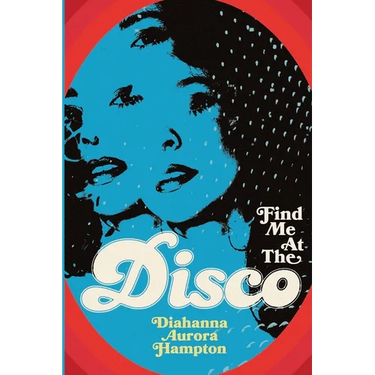 Find Me At The Disco