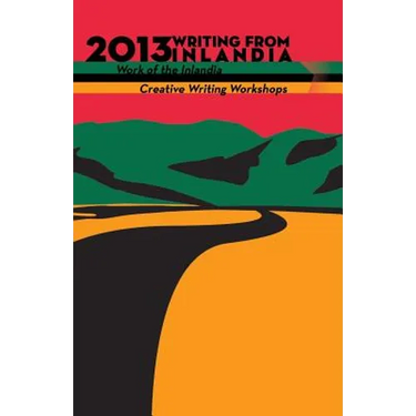 2013 Writing from Inlandia