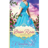 Briar Rose: an Everland Ever After Tale