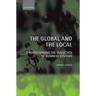 The Global and the Local: Understanding the Dialectics of Business Systems