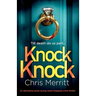 Knock Knock: An absolutely pulse-racing, heart-stopping crime thriller