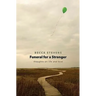 Funeral for a Stranger: Thoughts on Life and Love