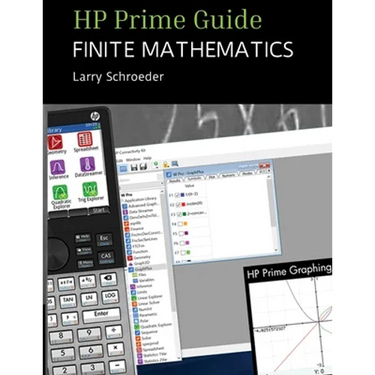 HP Prime Guide FINITE MATHEMATICS: For the Management, Natural, and Social Science