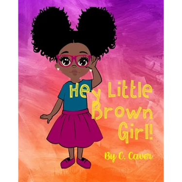 Hey Little Brown Girl