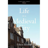 Life in a Medieval City