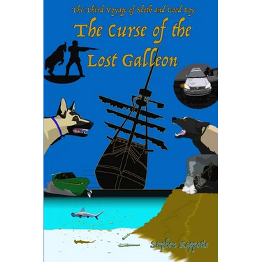 The Curse of the Lost Galleon: The Third Voyage of Sloth and Good Boy
