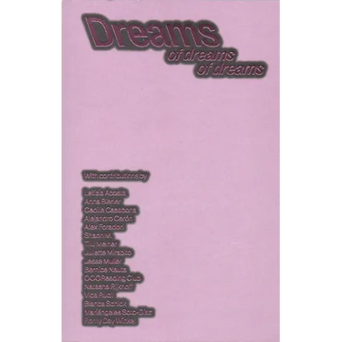 Dreams: Of Dreams of Dreams