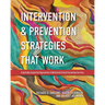 Intervention and Prevention Strategies That Work: Empirically Supported Approaches to Multitiered School Counseling Services