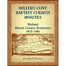 Millers Cove Baptist Church Minutes, Walland, Blount County, Tennessee, 1812-1824