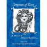 Serpents of Circe: A Manual to Magical Resilience