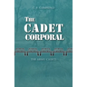 The Cadet Corporal