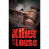 Killer on the Loose