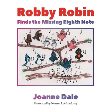 Robby Robin Finds the Missing Eighth Note