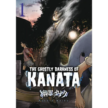 Ghostly Darkness of Kanata