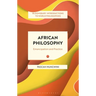 African Philosophy: Emancipation and Practice