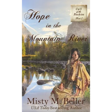 Hope in the Mountain River