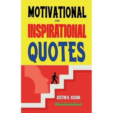 Motivational and Inspirational Quotes