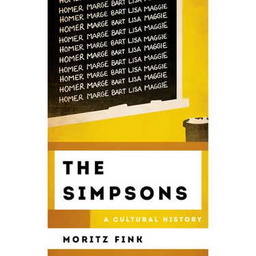 The Simpsons: A Cultural History