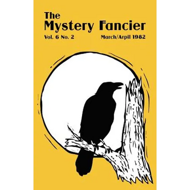 The Mystery Fancier (Vol. 6 No. 2) March/April