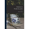 French Porcelain