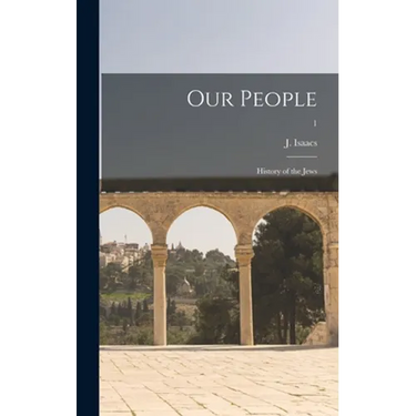 Our People; History of the Jews; 1