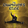 The Champion's Edge: The Twelve I AMs