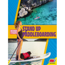Stand-Up Paddleboarding