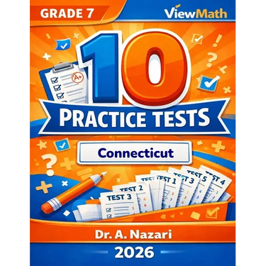 10 Connecticut SBAC Grade 7 Math Practice Tests: The Ultimate Test Prep Collection with Answer Explanations