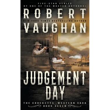 Judgement Day: A Classic Western