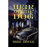 Heir of the Dog